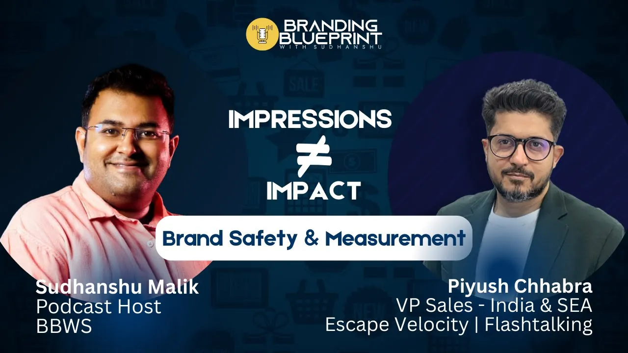 5 Things Every Entrepreneur Needs To Know About IMPRESSION & IMPACT | ft. PIYUSH CHHABRA