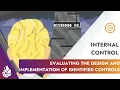 Internal Control Evaluating the Design and Implementation of Identified Controls