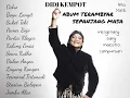 Download Lagu DIDI KEMPOT  AMBYAR ALBUM TERBAIK SEPANJANG MASA