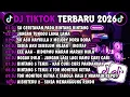 Lagu DJ TIKTOK TERBARU 2026-🎵DJ SA CERITAKAN PADA BINTANG BINTANG🎵DJ JANGAN TUNGGU LAMA LAMA