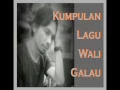 Download Lagu Kumpulan Lagu Wali Galau