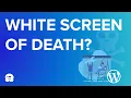 How to Fix the WordPress White Screen of Death Step by Step