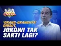 Download Lagu 'Orang-orangnya' Diusut, Jokowi Tak Sakti Lagi?