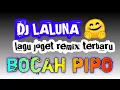 Download Lagu LAGU JOGET|| LALUNA REMIX 🤗