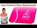 Selenium Tutorial For Beginners 10 Java Control Flow Statements G C Reddy