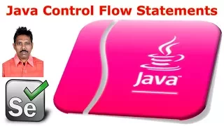 Selenium Tutorial For Beginners 10 Java Control Flow Statements G C Reddy
