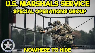 How DEADLY is the U S Marshals Service Special Operations Group