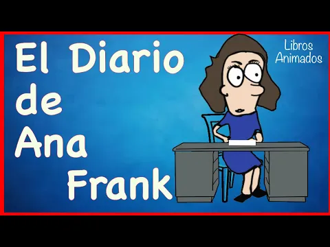 Download MP3 El Diario de Ana Frank - Resumen Animado - LibrosAnimados