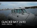 UNAVAILABLE Used 2001 Glacier Bay 2690 Coastal Runner in Salem Oregon