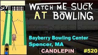Watch Me Suck at Bowling Ep Bayberry Bowling Center Spencer MA