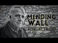 Robert Frost reads Mending Wall Powerful Life Poetry Remastered