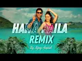 Download Lagu Haila Haila Cirbal Remix | Djay Saptak | Hrithik x Preity