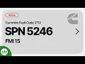 Cummins Fault Code 3712 SPN 5246 FMI 15 Explained