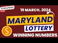 Maryland Midday Lottery Results For - 19 Mar 2024