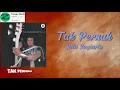 Download Lagu Tak Pernah - Rita Sugiarto HQ (Lirik Lagu)