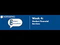 Campus Connections Week 4 Student Financial Services