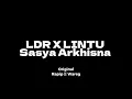 Download Lagu LDR X LINTU Sasya Arkhisna