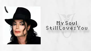  ai michael jackson my soul still loves you fanmade song 
