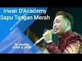 Download Lagu Sapu Tangan Merah//Irwan D'Academy_Adella
