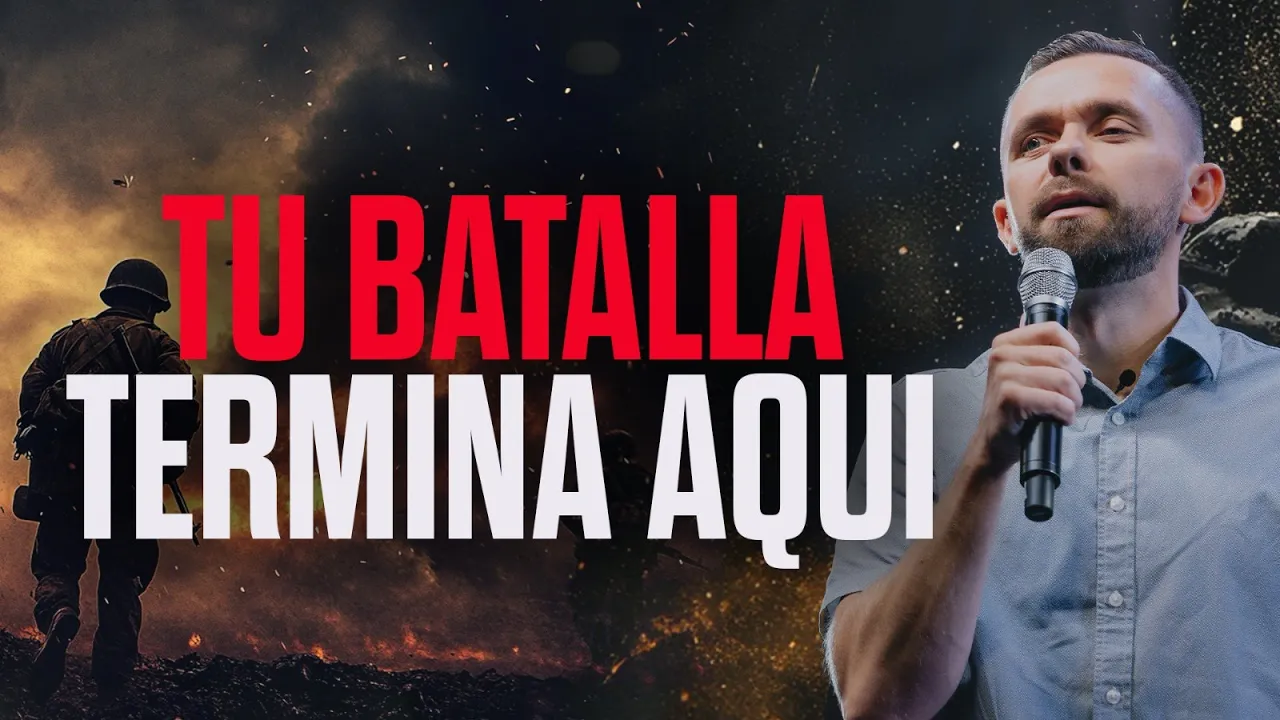 YouTube Thumbnail for video: Tu Batalla Termina Aquí | Así Es Como Debes Pelear Tus Batallas