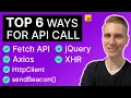Fetch vs Axios vs XHR 3 Other Options