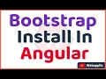 How To Install Bootstrap In Angular Bootstrap Install In Angular Bootstrap Installation Angular
