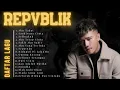 Download Lagu REPVBLIK Hits Romantis 💞 Full Album Lagu Indonesia Paling Baper