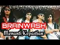 Download Lagu BRAINWASH - Menanti Kepastian 1991