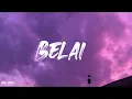 Lagu Belai - bunga ft. amsyar lee Lirik