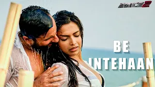 be intehaan song video race 2 i saif ali khan u0026 deepika padukone atif u0026 sunidhi pritam