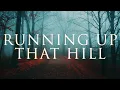 Running Up That Hill – Stranger Things Version (Kate Bush Cover) | Nathan Wagner