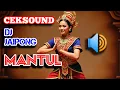 Download Lagu CEKSOUND DJ JAIPONG DANGDUT MANTUL