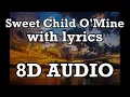 Download Lagu Guns N' Roses - Sweet Child O'Mine + lyrics (8D AUDIO)