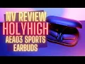 NV Review - The HolyHigh AEA03 Sports Earbuds
