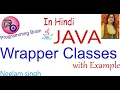 Wrapper Classes in java Convert Primitive to Object class and Object to Primitive with Example