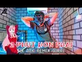 DJ 2 Phút hơn phai Remix Tik Tok Viral 2021 (AL Tanipu Remix)