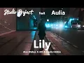 Download Lagu ALAN WALKER, K 391 \u0026 EMELIE HOLLOW - LILY - feat AULIA