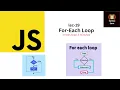 For-Each Loop in JavaScript in less than 3 minutes in Hindi