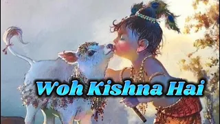 Download Woh Kishna Hai (Lyrics) | Sukhwinder, Ayesha Darbar,Ismail Darbar and S.Shilaja MP3