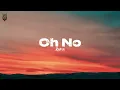 Rema - Oh no (Official Lyrics Video)