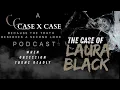 When Obsession Turns Deadly The Case of Laura Black
