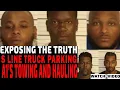 EXPOSING the truth A1 S TOWING AND HAULING AND S LINE TRUCK PARKING The Recruiter Call Channel