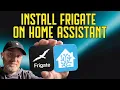 How to Install Frigate with Home Assistant Full Beginner Guide