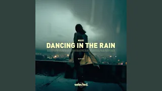 Download Dancing in the Rain (Extended) MP3