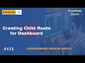 Creating Child Routes for Dashboard Understanding Angular Modules A Complete Angular Course