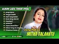 Download Lagu MITHA TALAHATU - JANG PAKSA - HARGAI SADIKI - SAYANG 2 || LAGU POP TIMUR TERPOPULER 2025