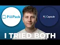 PillPack vs Capsule - Which is Better