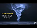 Unity Shader Graph Tutorial - Tornado Vortex Effect