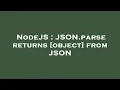 NodeJS JSON parse returns object from JSON