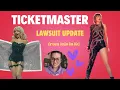 Ticketmaster Lawsuit - update